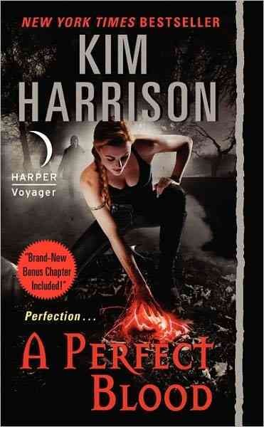 A perfect blood / Kim Harrison.