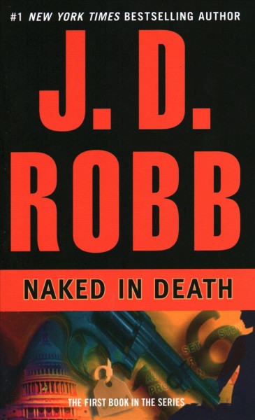 Naked in death / J.D. Robb.