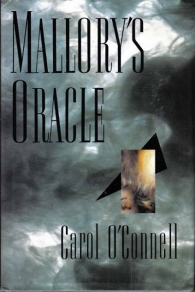 Mallory's oracle / Carol O'Connell.
