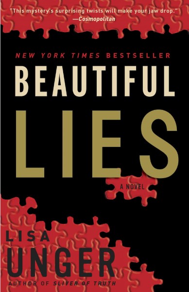 Beautiful lies [electronic resource] : a novel / Lisa Unger.