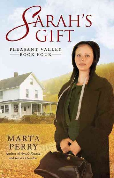 Sarah's gift [electronic resource] / Marta Perry.