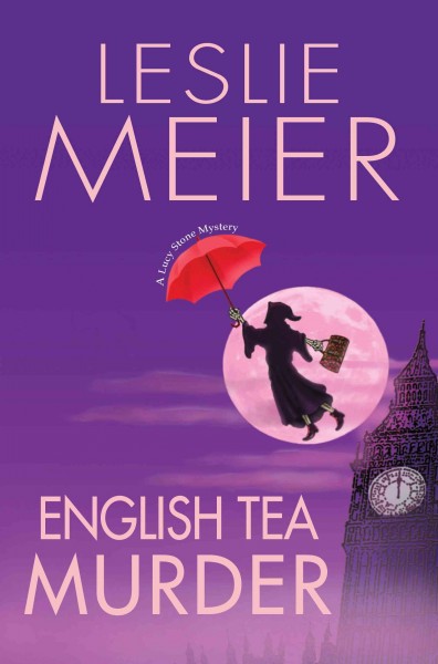English tea murder [electronic resource] / Leslie Meier.