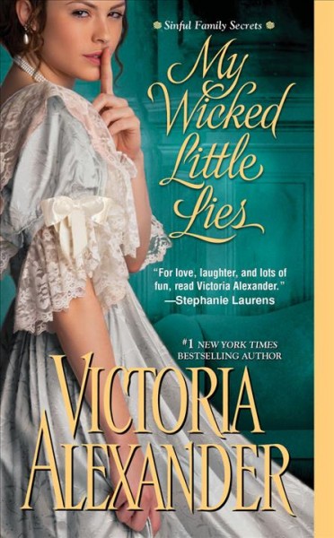 My wicked little lies [electronic resource] / Victoria Alexander.