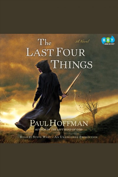 The last four things [electronic resource] / Paul Hoffman.