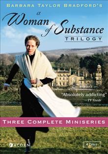 A woman of substance trilogy. Discs 1 & 2 : A woman of substance [videorecording] / Endemol ; written by Lee Langley, Barbara Taylor Bradford, and Elliott Baker ; directed by Don Sharp and Tony Wharmby ; produced by Diane Baker, Harry R. Sherman, and Ada Young.