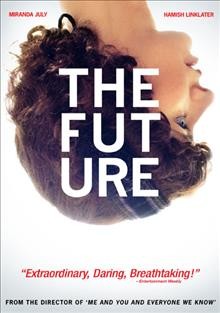 The future [videorecording (DVD)].