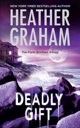 Deadly gift [electronic resource] / Heather Graham.