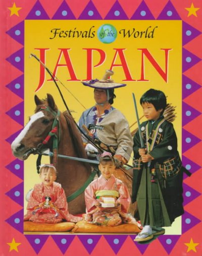 Japan / Festivals of the World / [written by Susan McKay].