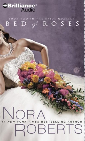 Bed of Roses / [sound recording] / Nora Roberts.