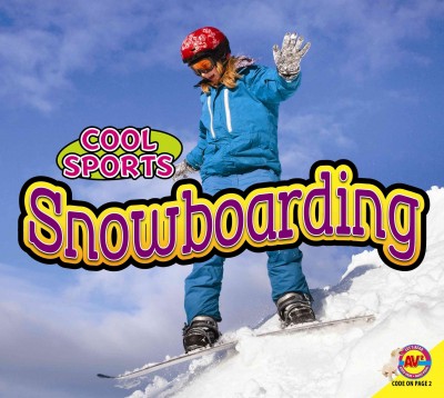Snowboarding / Aaron Carr.