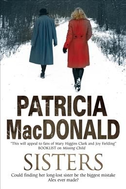 Sisters / Patricia MacDonald.