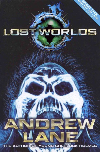 Lost worlds / Andrew Lane.