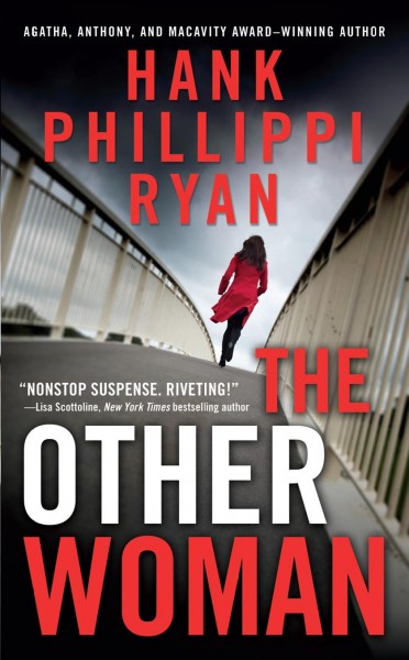 The other woman / Hank Phillippi Ryan.