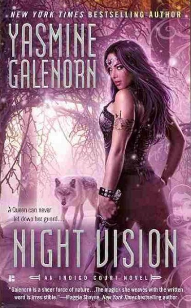 Night vision : an indigo court novel / Yasmine Galenorn.