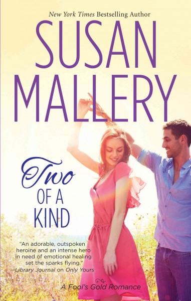 Two of a kind / Susan Mallery.