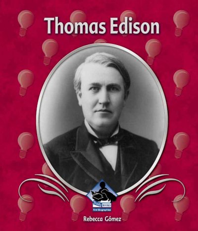 Thomas Edison / by Rebecca Goméz.