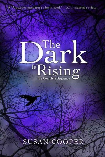 The dark is rising : the complete sequence / Susan Cooper.