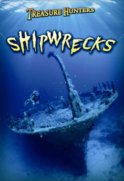 Shipwrecks / Nick Hunter.