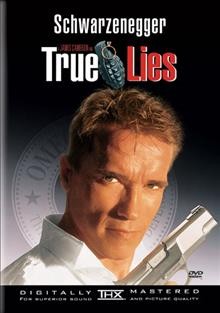 True lies [video recording (DVD)] / Twentieth Century Fox presents a Lightstorm Entertainment production ; executive producers, Rae Sanchini, Robert Shriver, Lawrence Kasanoff ; screenplay by James Cameron ; produced by James Cameron and Stephanie Austin ; directed by James Cameron.