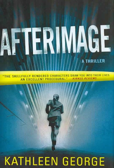 Afterimage / Kathleen George.