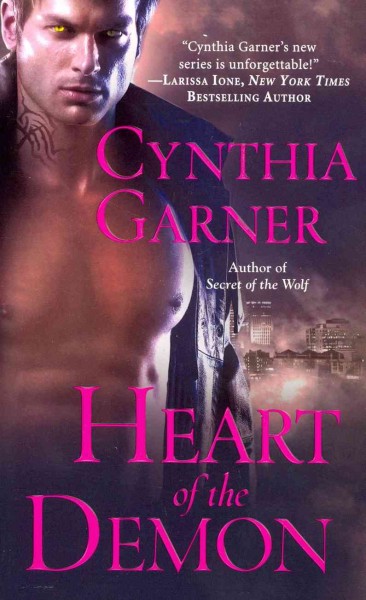 Heart of the demon / Cynthia Garner.
