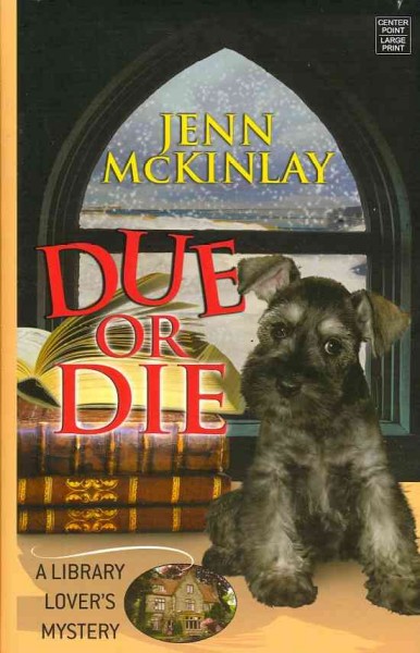Due or die / Jenn McKinlay.
