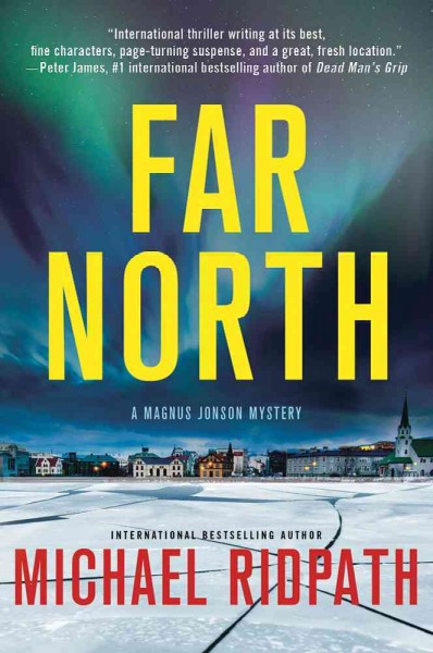 Far north / Michael Ridpath.