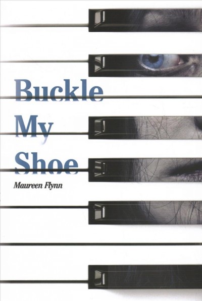 Buckle my shoe / Maureen Flynn.