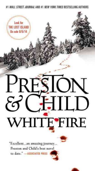 White fire [large] : Bk. 13 Pendergast [text (large print)] / Douglas Preston & Lincoln Child.