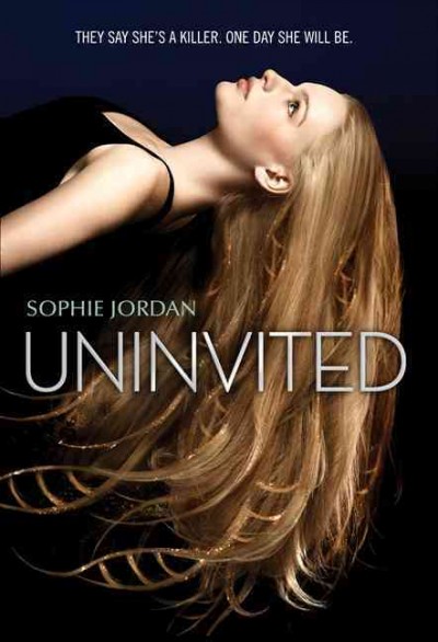 Uninvited / Sophie Jordan.