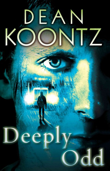 Deeply Odd / Dean Koontz.