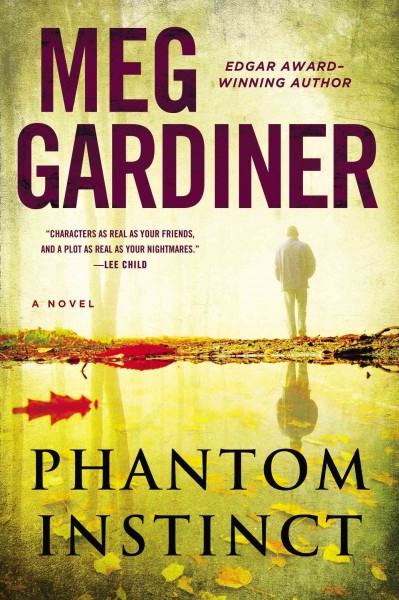 Phantom instinct / Meg Gardiner.