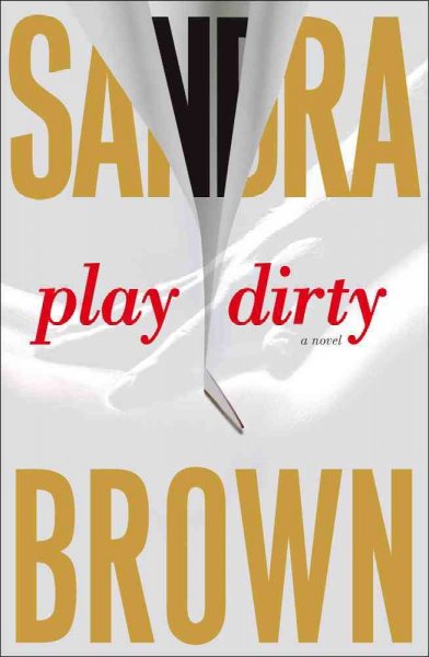 Play Dirty [Book]