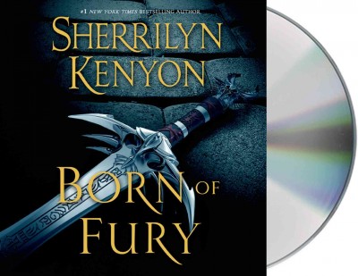 Born of fury [sound recording] / Sherrilyn Kenyon.