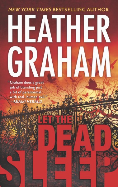 Let the dead sleep / Heather Graham.