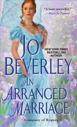 An arranged marriage / Jo Beverley.