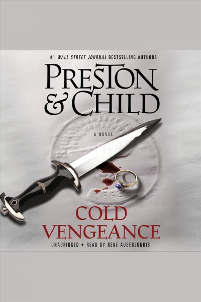 Cold vengeance [electronic resource] / Douglas Preston, Lincoln Child.