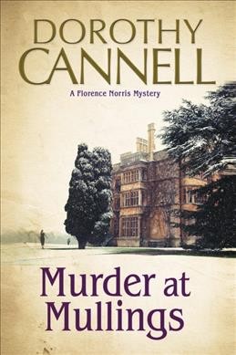 Murder at Mullings / Dorothy Cannell.