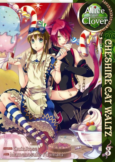 Alice in the country of clover. 3. Cheshire cat waltz / story, QuinRose ; art, Mamenosuke Fujimaru ; translator, Angela Liu ; adaptation, Lianne Sentar.