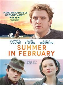 Summer in February  [videorecording] / produced by Jeremy Cowdrey, Janette Day, Pippa Cross, Dan Stevens.