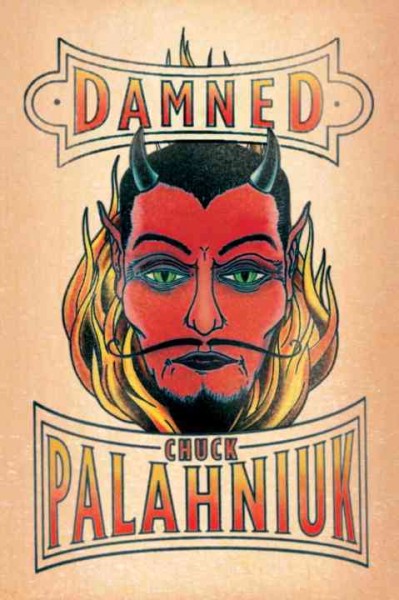 Damned [electronic resource] / Chuck Palahniuk.