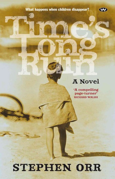 Time's long ruin [electronic resource] : a novel / Stephen Orr.