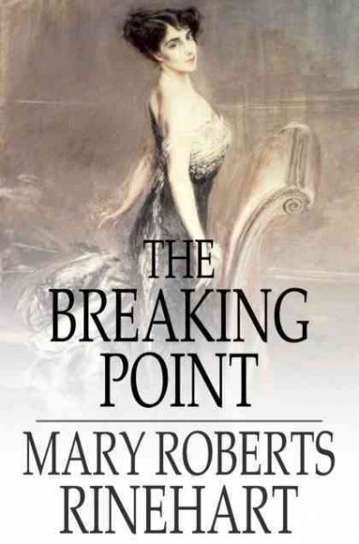 The Breaking Point [electronic resource].