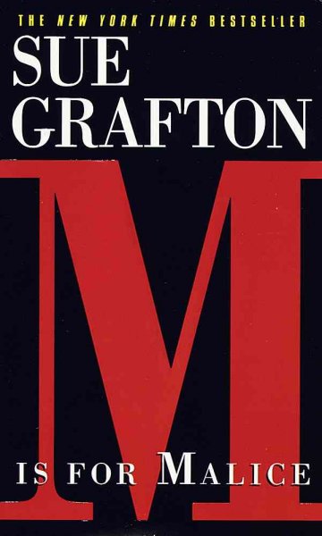 "M" is for malice Adult English Fiction / Sue Grafton.