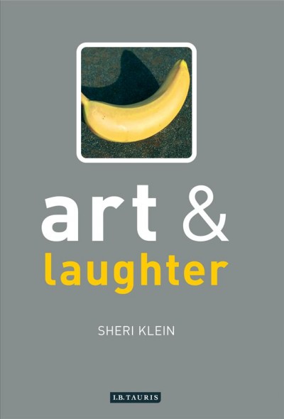 Art and laughter / Sheri Klein.