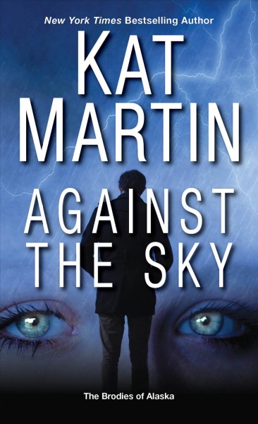 Against the sky / Kat Martin.