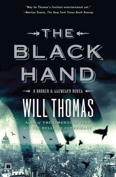 The black hand / Will Thomas.
