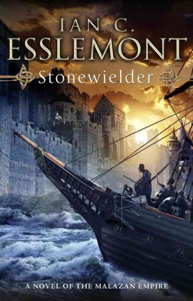 Stonewielder / Ian C. Esslemont.