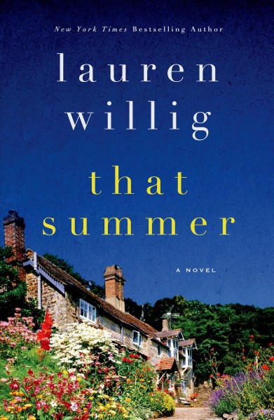 That summer / Lauren Willig.