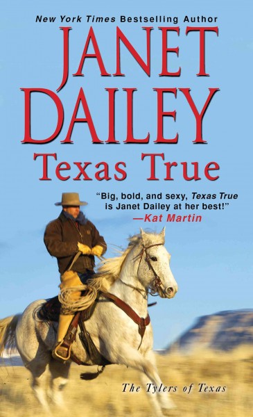 Texas True / by Janet Dailey.